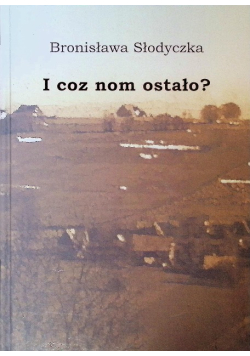 I coz nom ostało?