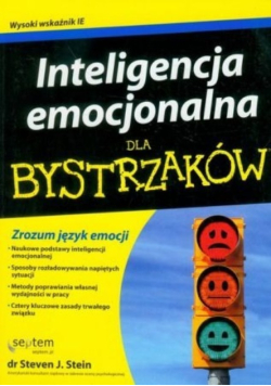 Stein Steven J. - Inteligencja emocjonalna dla bystrzaków