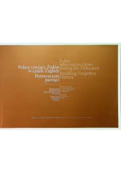 Polacy ratujący żydów w czasie zagłady