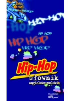 Hip hop słownik angielsko-polski