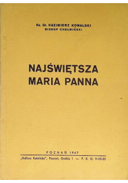 Najświętsza Maria Panna 1947 r.