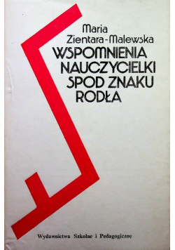 Wspomnienia nauczycielki spod znaku rodła