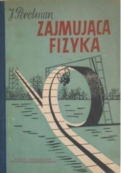 Zajmująca fizyka