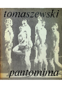 Tomaszewski Pantomima