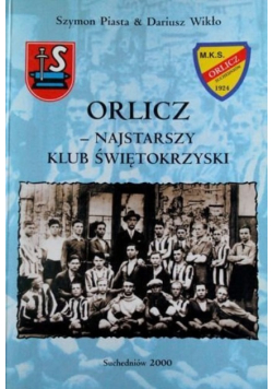 Orlicz najstarszy klub Świętokrzyski