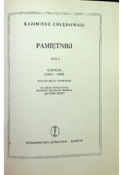 Pamiętniki Galicja 1843-1880 Tom I