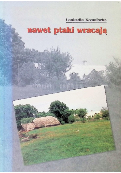 Nawet ptaki wracają