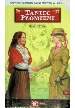 Linia życia Taniec Płomieni