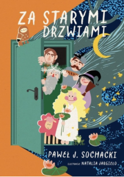 Za starymi drzwiami
