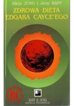 Zdrowa dieta Edgara Cayceego