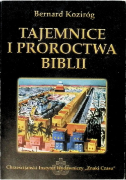Tajemnice i proroctwa Biblii