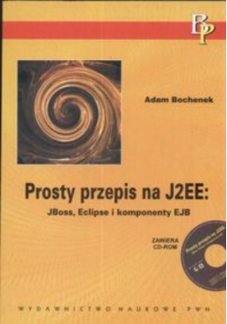 Prosty przepis na J2EE: Boss, Eclipse i komponenty EJB