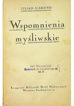 Wspomnienia myśliwskie 1925 r.