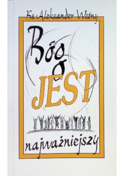 Bóg jest najważniejszy