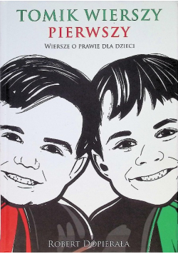 Tomik Wierszy Pierwszy Wiersze O Prawie Dla Dzieci