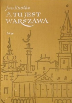 A tu jest Warszawa