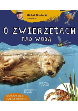 O zwierzętach nad wodą