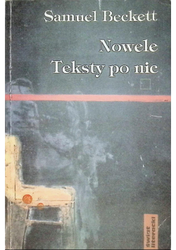 Nowele. Teksty po nic