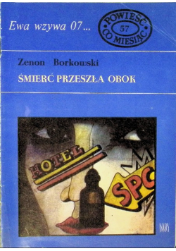 Ewa wzywa 07 Tom 57 Śmierć przeszła obok