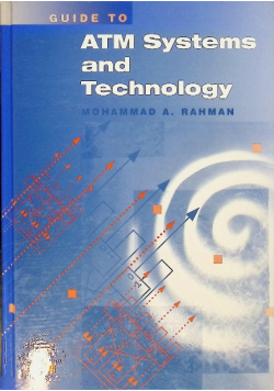 Guide to ATM Systems and Technology