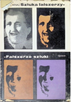 Sztuka fałszerzy Fałszerze sztuki