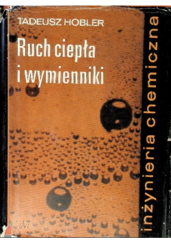 Inżynieria chemiczna ruch ciepła i wymienniki
