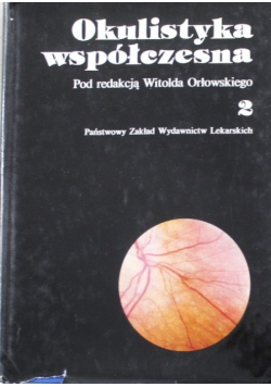 Okulistyka współczesna Tom 2