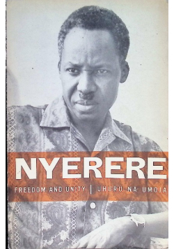 NYERERE: Freedom and Socialism