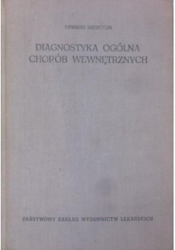 Diagnostyka ogólna chorób wewnętrznych
