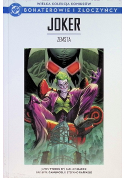 Dc Bohaterowie I Złoczyńcy Tom 108 Joker Zemsta