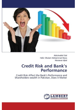 Credit Risk and Bank's Performance