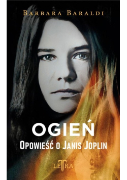 Ogień. Opowieść o Janis Joplin