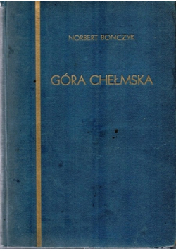 Góra Chełmska, 1938 r.