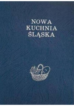 Nowa kuchnia Śląska