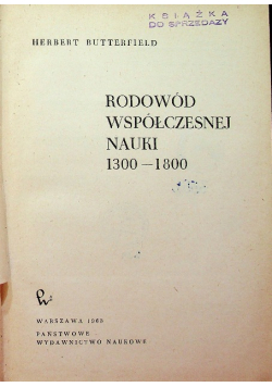 Rodowód współczesnej nauki 1300 do 1800