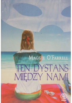 Ten dystans między nami