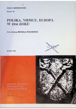 Polska Niemcy Europa w 1939 roku Zeszyt 99