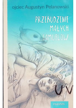 Przebudzenie małych Samuelów