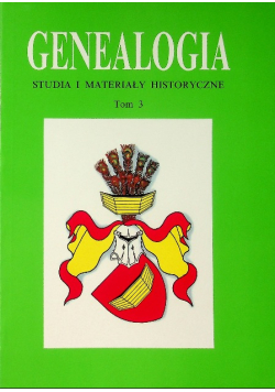 Genealogia studia i materiały historyczne Tom III