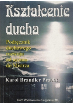 Kształcenie ducha Podręcznik duchowego