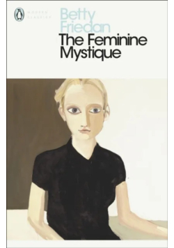 The Feminine Mystique