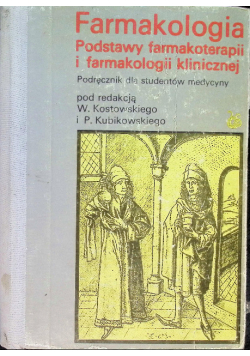 Farmakologia podstawy farmakoterapii i farmakologii klinicznej