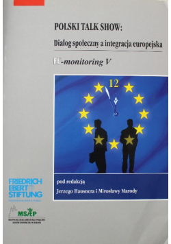 Polski talk show Dialog społeczny a integracja europejska