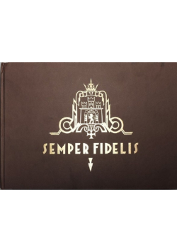 Semper Fidelis - obrona Lwowa
