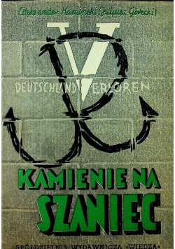Kamienie na szaniec 1946 r.