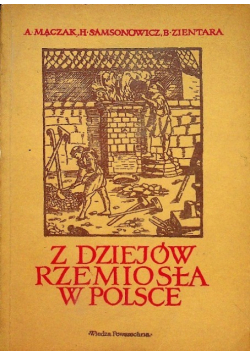 Z dziejów rzemiosła w Polsce