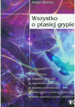 Wszystko o ptasiej grypie