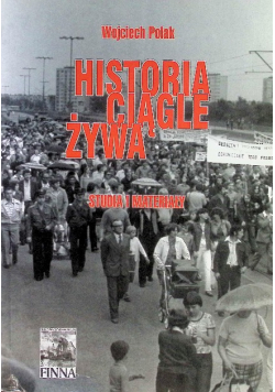 Historia ciągle żywa