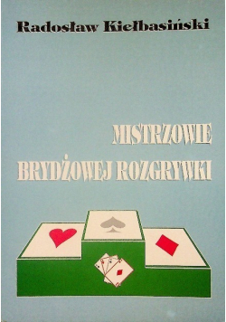 Mistrzowie brydżowej rozgrywki