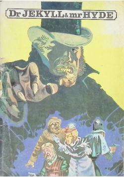 Dr Jekyll Mr Hyde